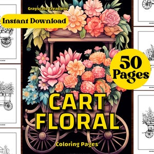 50 カートの花の塗り絵ページブック、自然植物の花の花束、印刷可能な PDF シート、グレースケールの塗り絵、大人 + 子供