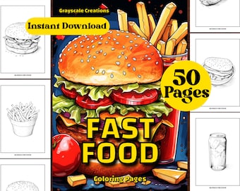 50 Fast Food Coloring Page Book, Food Beverage Drinks Culinary, Printable PDF Sheets, Instant Download, Grayscale Coloring, Adults + Kids,