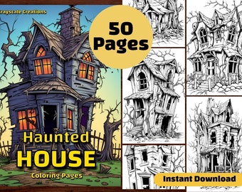 50 Haunted House Coloring Page Book, Printable PDF Sheets, Instant Download, Grayscale Coloring, Adults + Kids, ADHD, Halloween Creepy Cute
