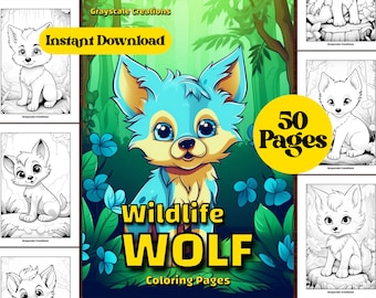 50 Cute Wolf Coloring Page Book, Printable PDF Sheets, Instant Download, Grayscale Coloring, Adults + Kids, Woodland Wildlife Animal Big Dog