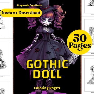 50 Gothic Doll Coloring Page Book, Halloween Cartoon Creepy, Printable PDF Sheets, Instant Download, Grayscale Coloring, Adults + Kids