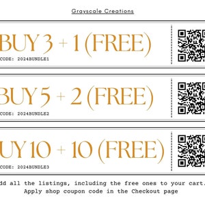 May include: Three ticket-shaped coupons with gold text on a white background. The coupons offer discounts on purchases of 3, 5, and 10 items. The text reads "BUY 3 + 1 (FREE)", "BUY 5 + 2 (FREE)", and "BUY 10 + 10 (FREE)". Each coupon has a unique code: 2024BUNDLE1, 2024BUNDLE2, and 2024BUNDLE3. The coupons also have a QR code and the text "CLICK ME".