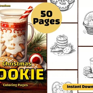 May include: A digital download of 50 Christmas cookie coloring pages. The cover image features a mug of hot chocolate with gingerbread cookies, a basket of cookies, and a plate of cookies.