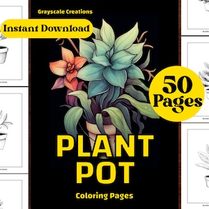 Libro da colorare con 50 vasi di piante, bouquet floreale di fiori botanici naturali, fogli PDF stampabili, colorazione in scala di grigi, adulti e bambini