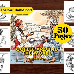 50 Coffee Around the World Coloring Page Book, Coffee Barista Mindfulness Stress Relief Coloring, Printable PDF Sheets, Instant Download