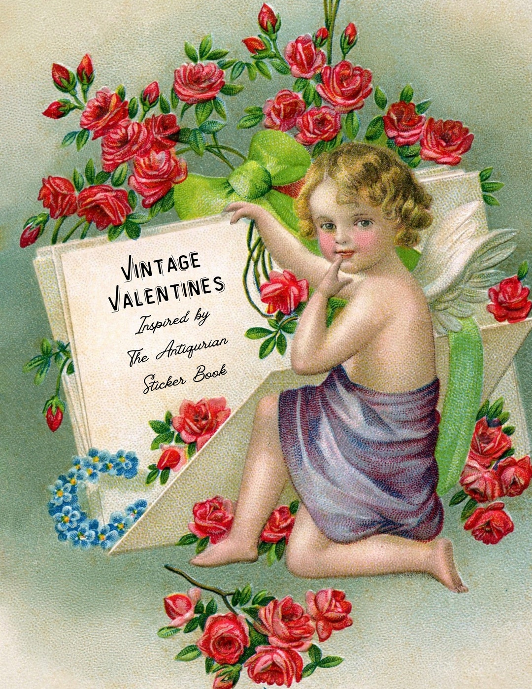 Vintage Valentine Ephemera Inspired by the Antiquarian Sticker Book for