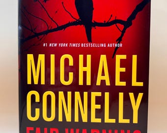 Fair Warning: Jack McEvoy Book 3 by Michael Connelly