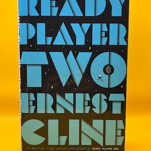 Signed Ernest Cline Ready Player Two First, First Edition Hardcover Book