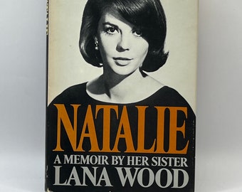 Natalie: una memoria de su hermana, de Lana Wood