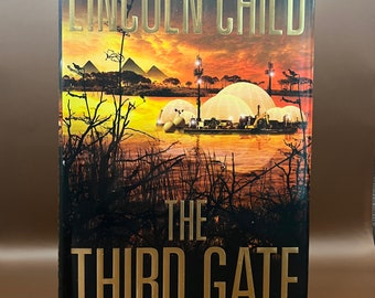 The Third Gate: Jeremy Logan Book #3, by Lincoln Child   *First Edition