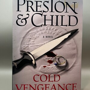 Cold Vengeance, Book 11 Pendergast Series, by Douglas Preston & Lincoln Child
