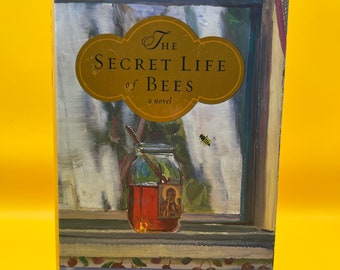 The Secret Life of Bees, by Sue Monk Kidd