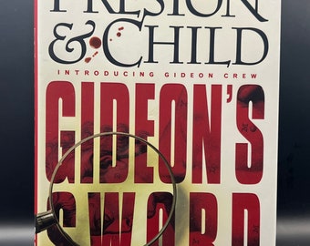 Gideon&#39;s Sword (Book 1 Gideon Crew series), by Douglas Preston & Lincoln Child