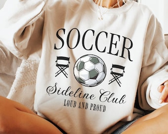Soccer Game Day Sweatshirt, Soccer Mom Sweater, Soccer Social Club Crewneck, Sideline Soccer Club Sweatshirt, Soccer Season Gift for Mom