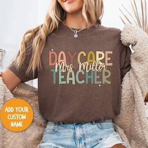Custom Daycare Teacher Shirt, Personalized Daycare Teacher Gift, Custom Daycare Shirt, Matching School Staff Shirt, Cute Teacher Name Tee