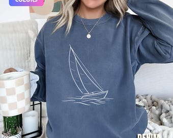 Comfort Colors® Sailboat Sweatshirt, Trendy Coastal Sailboat Crewneck, Nautical Sweater, Sail Boat Gift, Boat Captain Gift Sailor Sweatshirt