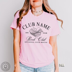 Book Club Personalized Shirts Custom Bookish Shirt Personal Gift For Book Lovers Gift Reading Club Group Shirts Gifts For Bookworm Shirt Pink