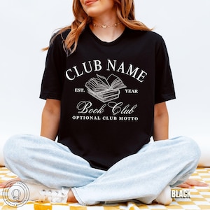 Book Club Personalized Shirts Custom Bookish Shirt Personal Gift For Book Lovers Gift Reading Club Group Shirts Gifts For Bookworm Shirt Black
