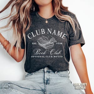 Book Club Personalized Shirts Custom Bookish Shirt Personal Gift For Book Lovers Gift Reading Club Group Shirts Gifts For Bookworm Shirt Dark Grey Heather