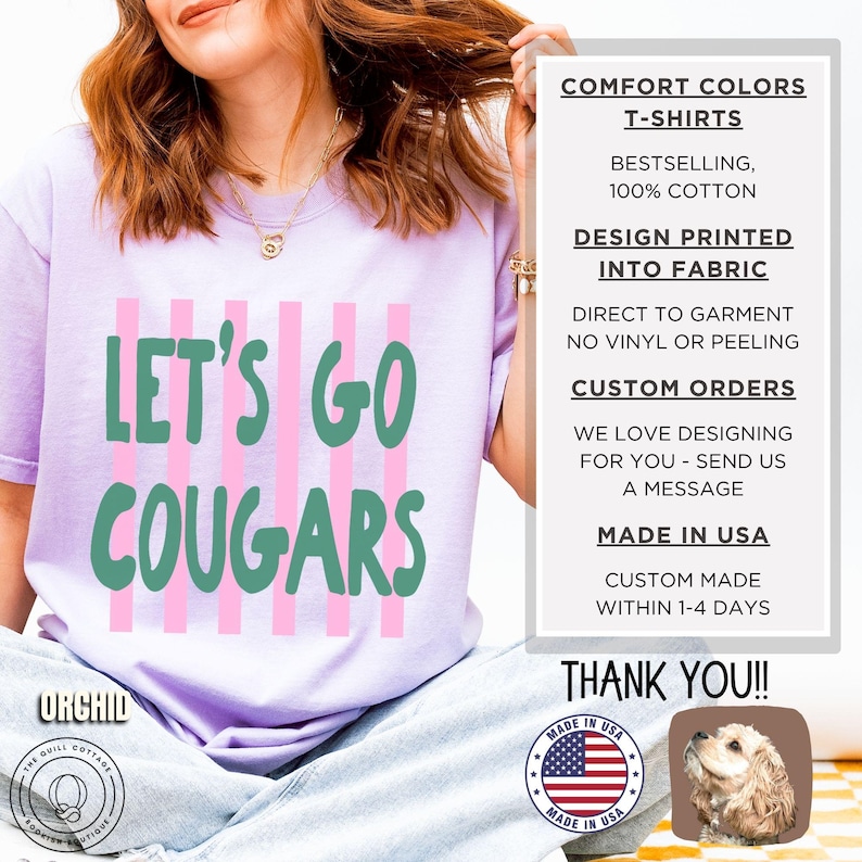 May include: A light purple t-shirt featuring vertical pink stripes and the green text "LET'S GO COUGARS". The shirt includes a text box detailing product features like 100% cotton, direct to garment printing, and custom order availability.
