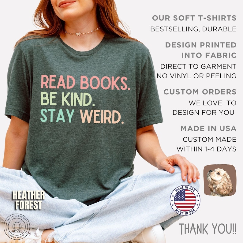 Camiseta "Lee libros, sé amable y mantente extraño", camiseta para amantes de los libros, camiseta literaria, camiseta de libros, regalo para amantes de los libros, camiseta para lectores de libros, regalo para bibliotecarios Heather Forest