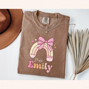 Custom Teacher Shirt, Personalized Name Teacher, Comfort Colors, Back to School Gift Teacher Appreciation, First Day Teacher Customized