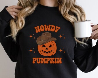 Howdy Pumpkin Sweatshirt Cute Fall Sweatshirt Western Halloween Sweatshirt Halloween Sweater Pumpkin Sweatshirt Western Sweatshirt