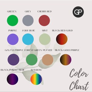 May include: A color chart featuring a variety of hues, including green, grey, cherry red, purple, aqua blue, mint, and rainbow. The chart includes the text "Color Chart" and a logo in the upper right corner.