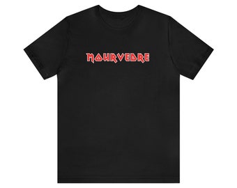 Mourvedre Wine Tee, Red Wine Lover, Sommelier Gift, Metal Band Shirt, Rhone Varietal, GSM Shirt, Paso Robles Wine Tasting, Rock n Roll Wine