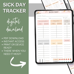 Puede incluir: Descarga digital de un "Sick Day Tracker" con una barra lateral verde. El rastreador incluye secciones para el nombre del niño, edad, peso, medicamentos y notas. El texto "digital download" está en cursiva.