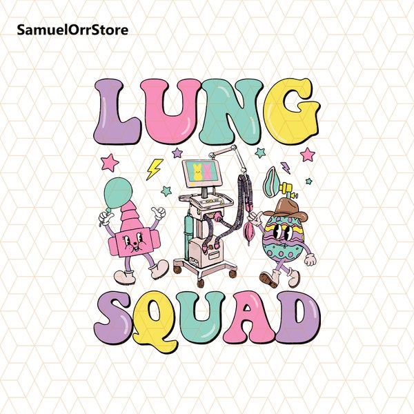 Lung Squad RT Easter Png, Respiratory Therapist Bunny Easter Png, Pulmonologist Easter Png, Respiratory Nurse Gift, Lung Squad Png