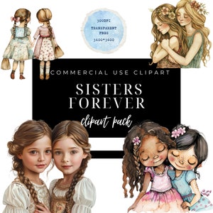 Sisters Forever Clipart, Cute Little Girls Clipart, Sisters Forever Transparent PNGS, Little Sisters Forever Clipart Set.