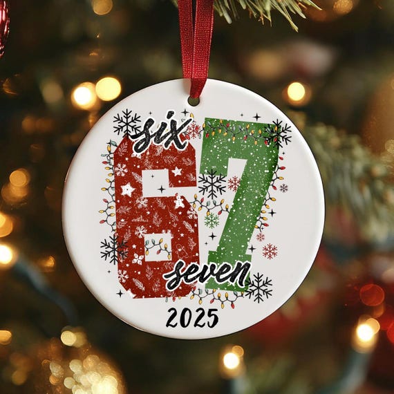 Six Seven 67 2025 Brainrot Meme Christmas Ornament: Funny Gen Z