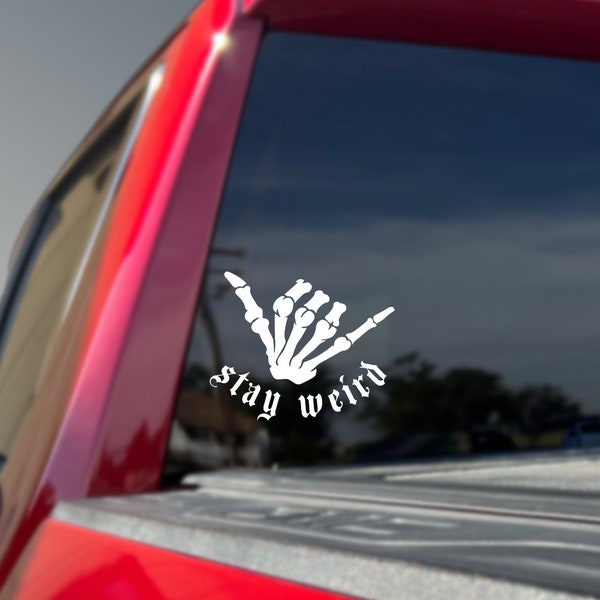 Stay Weird Skeleton Hand Halloween Decal - Holographic - Sparkle - Car Decal - Tumbler Decal - Laptop Decal - Decal - Car Accessories