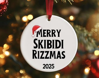 Merry Skibidi Rizzmas Christmas Ornament Skibidi Meme - Gen Z Teenager Xmas Gift - 2025 Funny Christmas Ornament - White Elephant Gift