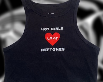 Hot Girls Love  Deftones Top