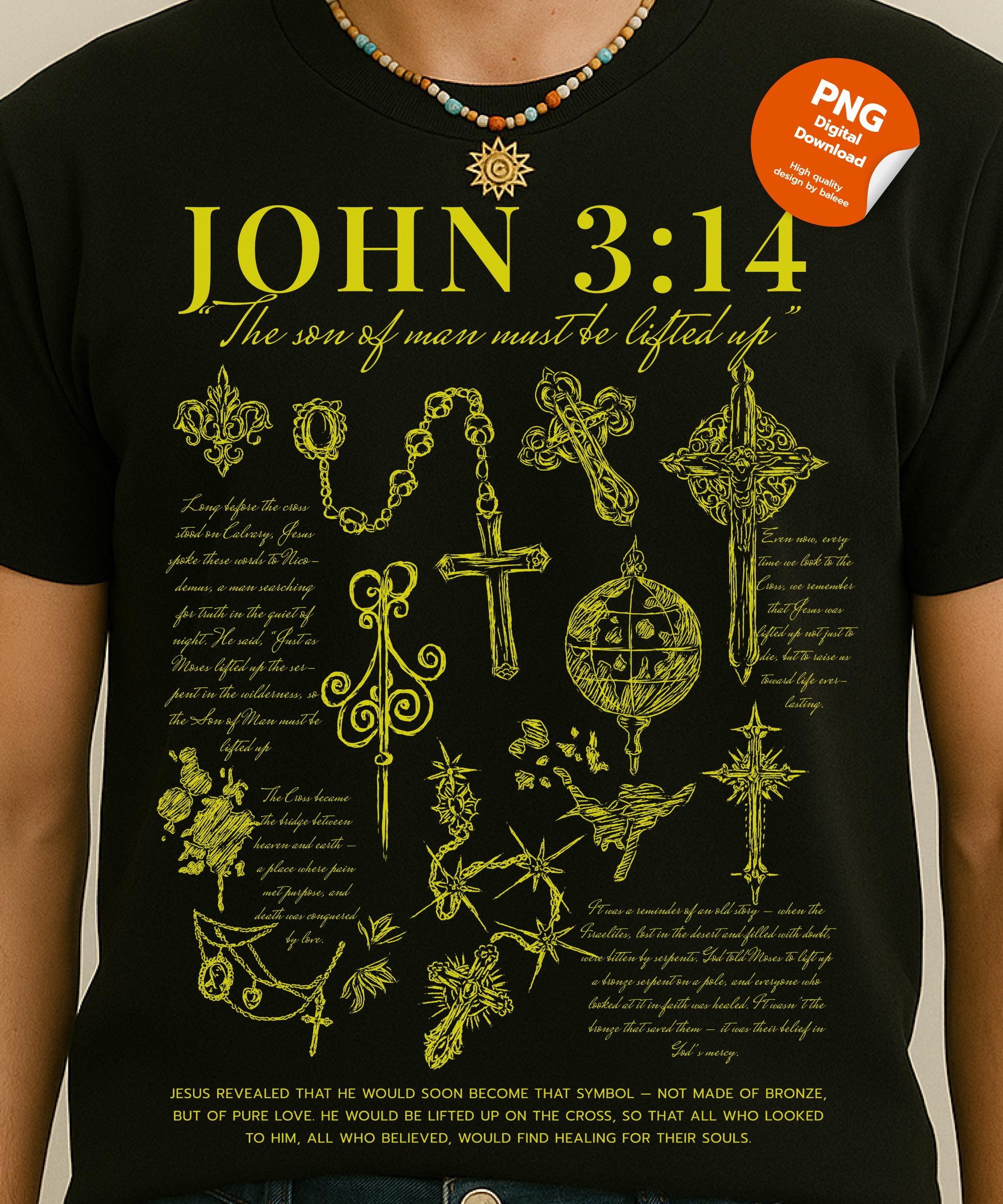 John 3:14 Christian Cross T-shirt (PNG & SVG) - Etsy
