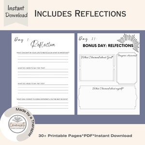 May include: Black and white printable journal pages with the text "Day 1: Reflection" and "Day 31: Bonus Day: Reflections". The journal pages include prompts for reflection and gratitude.
