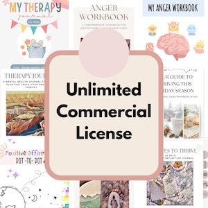 May include: A collection of journals and workbooks with the text "Unlimited Commercial License." The journals include titles like "My Therapy Journal for Kids," "Anger Workbook," and "Therapy Journal." The image features a variety of colorful designs and illustrations.