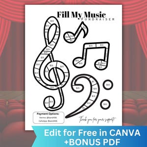 May include: Black and white printable music fundraiser with a treble clef, two musical notes, and a bass clef. The image includes payment options for Venmo and CashApp. The text "Fill My Music Fundraiser" is at the top of the page. The text "Thank you for your support" is at the bottom of the page. The text "Edit for Free in CANVA + BONUS PDF" is at the bottom of the page.