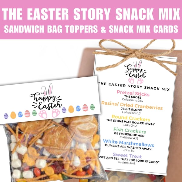 Easter Story Snack Mix Printable, Easter Snack Mix Bag Toppers, Easter Snack Mix Cards, Sunday School Treat Easter Bags for Holy Week