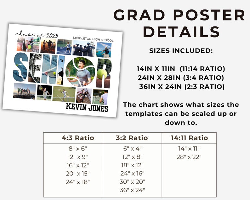 Puede incluir: Un p&oacute;ster blanco con el texto "GRAD POSTER DETAILS" en negro. El p&oacute;ster incluye un collage de fotos de un jugador de tenis senior de la escuela secundaria, con el texto "class of 2025" y "MIDDLETON HIGH SCHOOL" en la parte superior. El p&oacute;ster tambi&eacute;n incluye un gr&aacute;fico que muestra los diferentes tama&ntilde;os y proporciones del p&oacute;ster, incluyendo 14in x 11in, 24in x 28in y 36in x 24in.