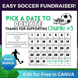 Editable Soccer Calendar Fundraiser, Unique Soccer Pick A Date To Donate Fundraiser, Pay the Date Fundraising Calendar Editable in Canva
