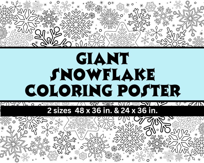 Giant Coloring Poster, Snowflake Big Coloring Page, Winter Coloring ...