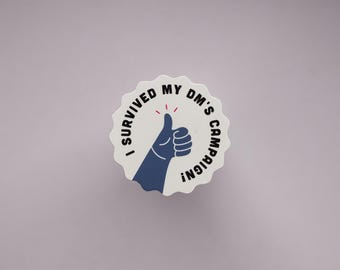 I survived my DM's campaign! / Stickers / DnD stickers