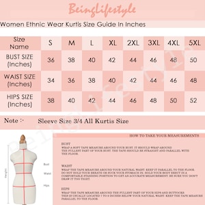 May include: Size chart for women's ethnic wear kurtis in inches. The chart shows bust, waist, and hip measurements in inches for sizes S through 5XL. The chart also includes a note about sleeve size and a section on how to take measurements.