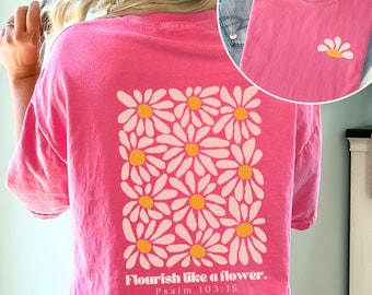 Boho Flower Christian Shirt Comfort Colors Bible Verse Tee Flourish like a Flower Scripture