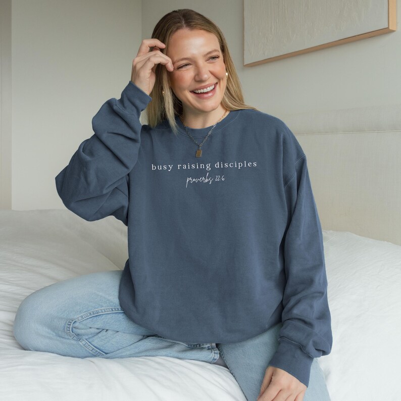 Christian Mom Comfort Colors Crewneck | Raising Disciples Sweatshirt, Proverbs 22:6 image 11