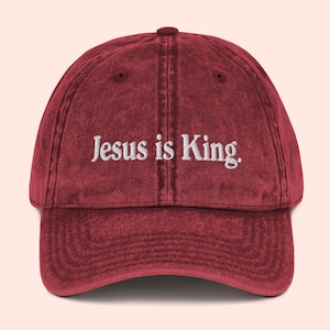 Jesus is King Dad Hat: Vintage Style Christian Baseball Cap