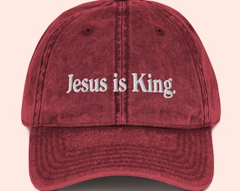 Jesus is King Dad Hat: Vintage Style Christian Baseball Cap